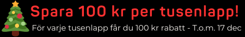 100 kr rabatt för varje tusenlapp